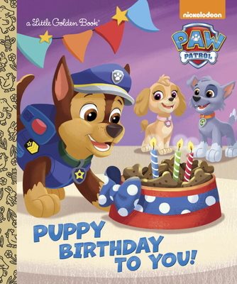 Puppy Birthday to You! (Paw Patrol) (Little Golden Book) cover