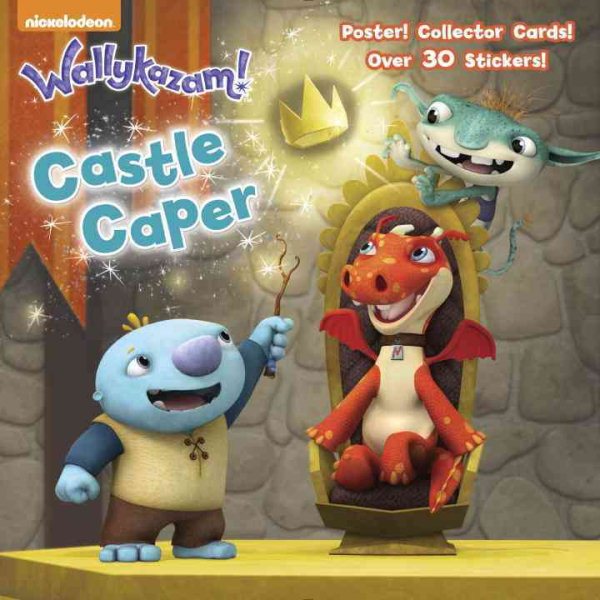 Castle Caper (Wallykazam!) (Pictureback(R))