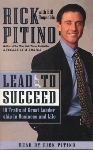 Lead to Succeed: 10 Traits of Great Leadership in Business and Life (Audio) cover