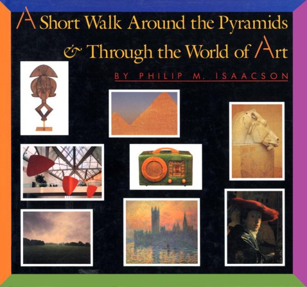 A Short Walk Around the Pyramids & Through the World of Art cover