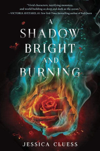 A Shadow Bright and Burning (Kingdom on Fire, Book One) cover