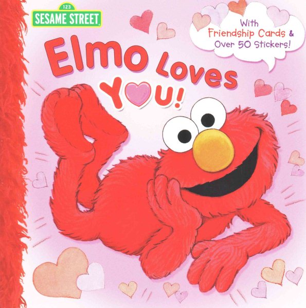 Elmo Loves You! (Sesame Street) (Pictureback(R))
