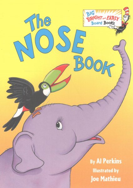 The Nose Book (Big Bright & Early Board Book) cover