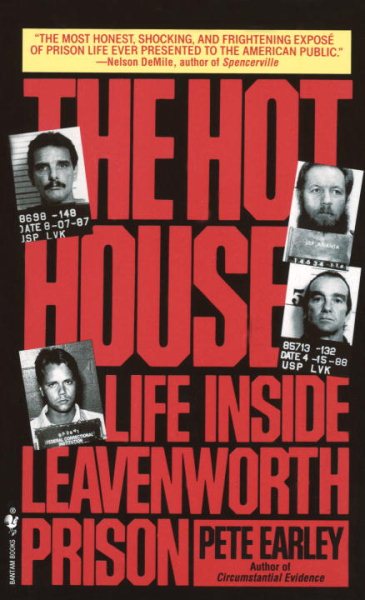 The Hot House: Life Inside Leavenworth Prison cover