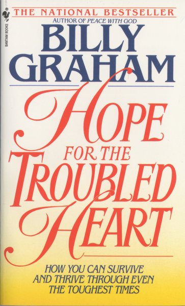 Hope For The Troubled Heart: Finding God In The Midst Of Pain cover