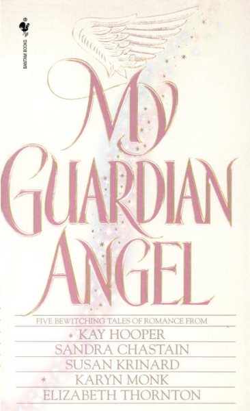 My Guardian Angel: Five Bewitching Tales of Romance cover