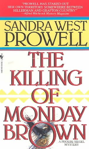 The Killing of Monday Brown (A Phoebe Siegel Mystery) cover