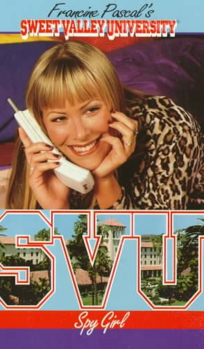 Spy Girl (Sweet Valley University) (Book 34) cover