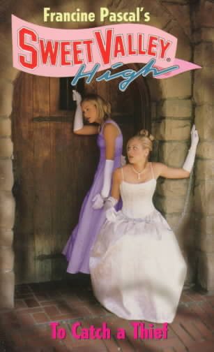 To Catch a Thief (Francine Pascal's Sweet Valley High, Book 133) cover