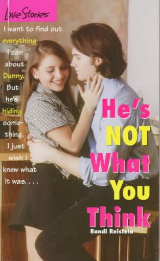 He's Not What You Think (Love Stories) cover