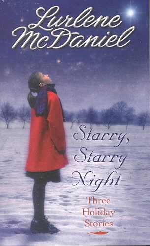 Starry, Starry Night: Three Holiday Stories cover