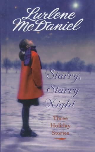 Starry, Starry Night: Three Holiday Stories cover