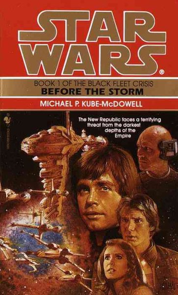 Before the Storm (Star Wars: The Black Fleet Crisis)