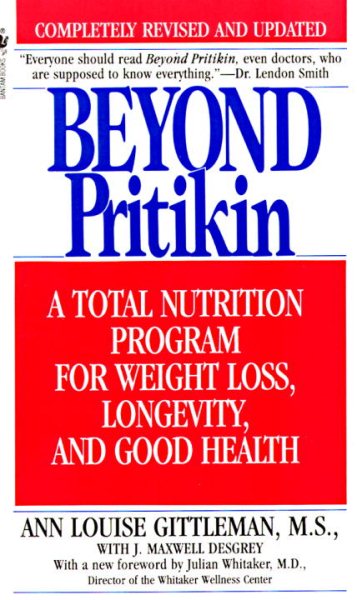Beyond Pritikin: A Total Nutrition Program For Rapid Weight Loss, Longevity, & Good Health cover
