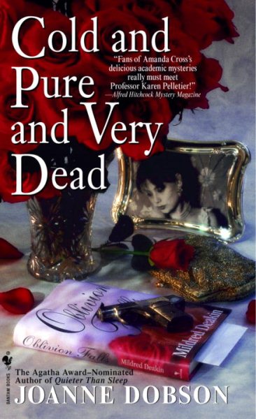 Cold and Pure and Very Dead (Professor Karen Pelletier Mysteries (Paperback))