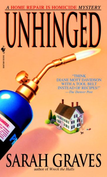 Unhinged: A Home Repair Is Homicide Mystery cover