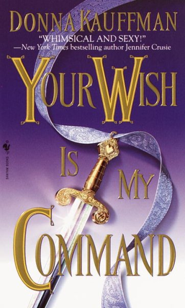 Your Wish Is My Command: A Novel cover