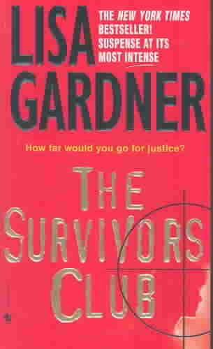 The Survivors Club: A Thriller cover