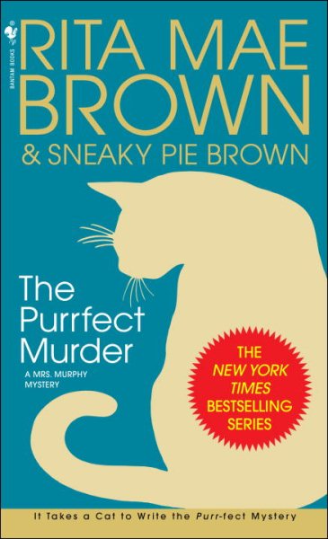 The Purrfect Murder: A Mrs. Murphy Mystery cover