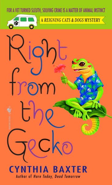 Right from the Gecko (Reigning Cats & Dogs Mysteries, No. 5) cover