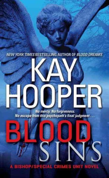 Blood Sins (Bishop/Special Crimes Unit: Blood Trilogy) cover