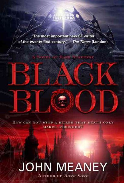 Black Blood: A Novel of Dark Suspense