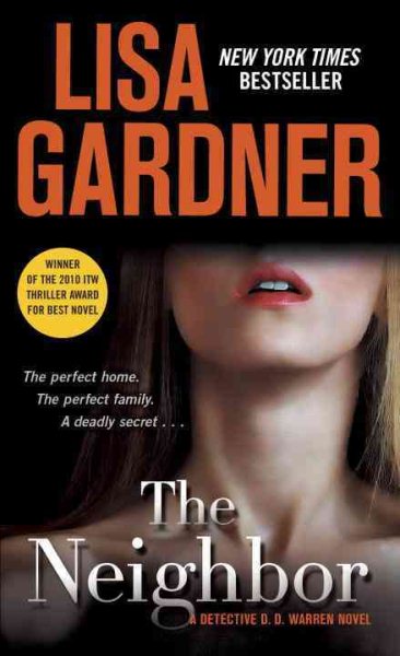 The Neighbor: A Detective D. D. Warren Novel cover