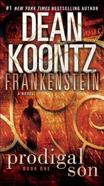 Frankenstein: Prodigal Son: A Novel cover