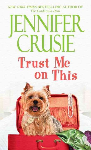 Trust Me on This: A Novel (Loveswept Loveswept) cover