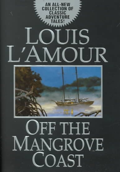 Off the Mangrove Coast cover