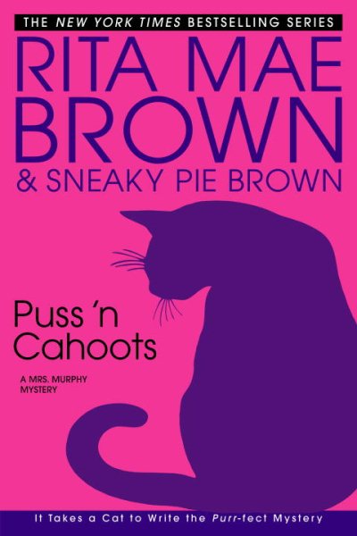 Puss 'n Cahoots: A Mrs. Murphy Mystery (Mrs. Murphy Mysteries) cover