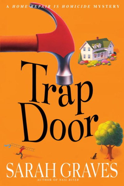 Trap Door (Home Repair Is Homicide Mysteries)