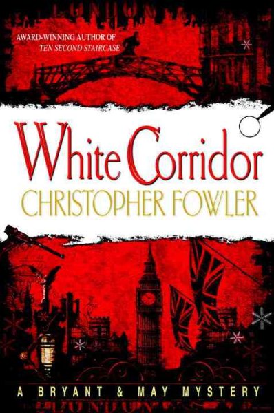White Corridor (Bryant & May) cover
