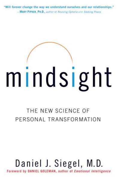 Mindsight: The New Science of Personal Transformation cover