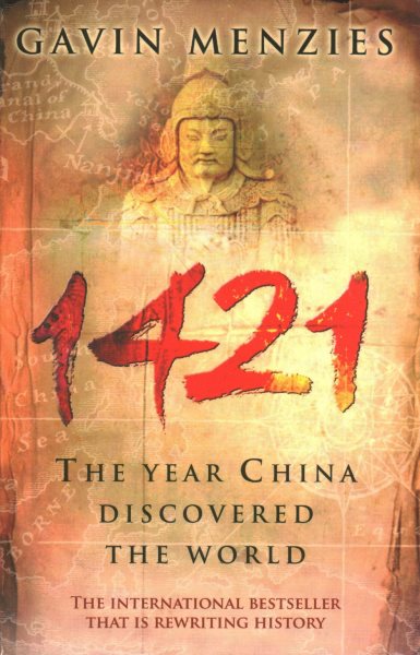 1421 : THE YEAR CHINA DISCOVERED THE WORLD cover