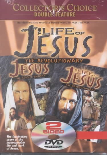 The Life of Jesus: The Revolutionary