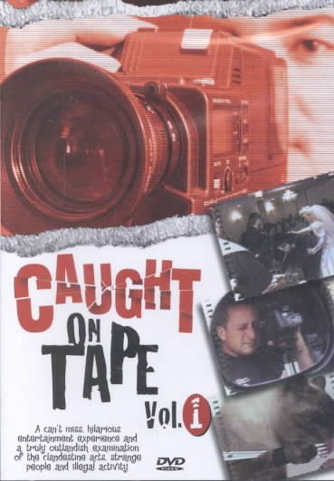 Caught on Tape 1 cover