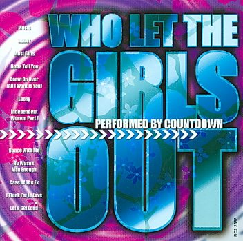 Who Let the Girls Out cover
