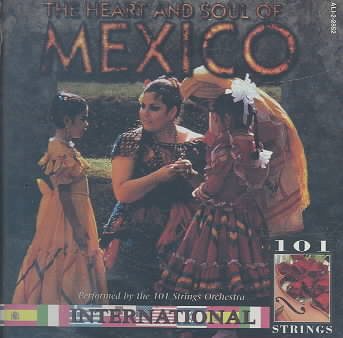 Heart & Soul of Mexico cover