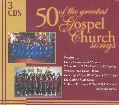 50 of the Greatest Gospel Church Songs