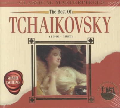 Best of Tchaikovsky: Classical Masterpieces cover