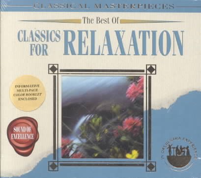Best of Classics for Relaxation: Masterpieces cover