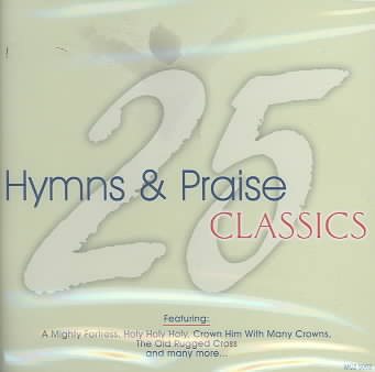 25 Hymns & Praise Classics 3 cover