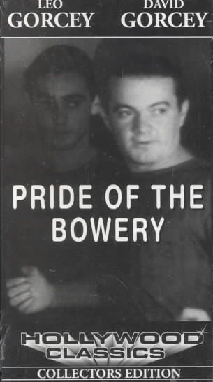 Pride of the Bowery [VHS] cover