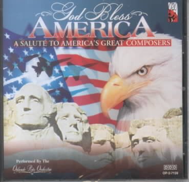 God Bless America: A Salute to America's Great Composers cover