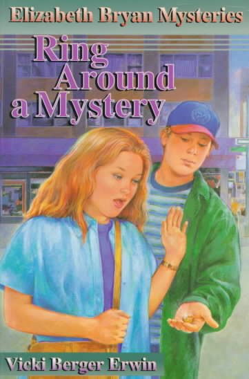 Ring Around a Mystery - Elizabeth Bryan Mysteries (Elizabeth Bryan Mysteries, 4)