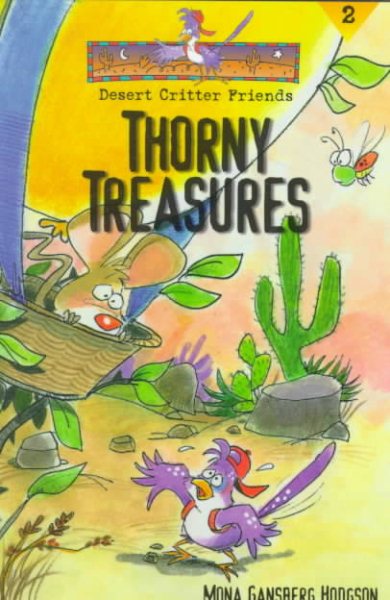 Thorny Treasures (Desert Critter Friends) cover