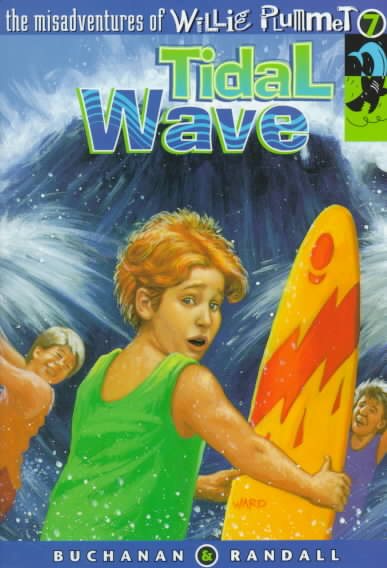 Tidal Wave (Misadventures of Willie Plummet) cover