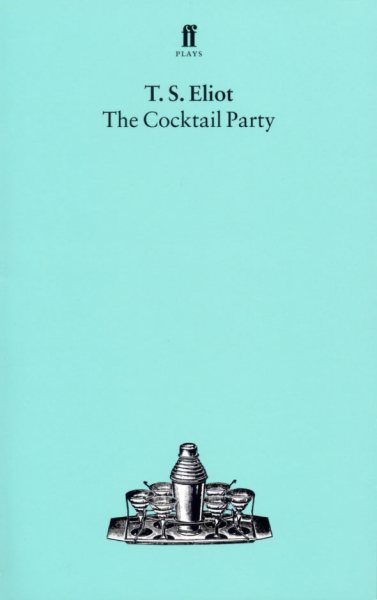 The Cocktail Party (Faber Drama) cover