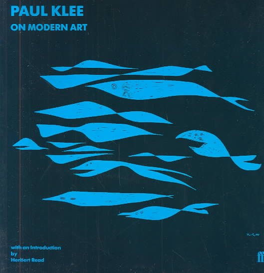Paul Klee on Modern Art (Faber Paper Covered Editions) cover